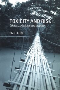 Book Cover for Toxicity and Risk by H P A Illing