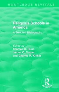 Book Cover for Religious Schools in America by Thomas C Hunt, James C Carper, Charles R Kniker