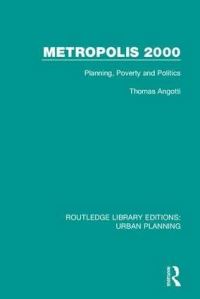 Book Cover for Metropolis 2000 by Thomas Angotti
