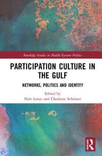 Book Cover for Participation Culture in the Gulf by Nele Lenze, Charlotte Schriwer