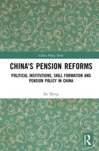 Book Cover for China's Pension Reforms by Ke Meng