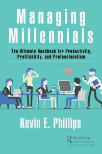 Book Cover for Managing Millennials by Kevin Phillips