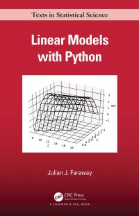 Book Cover for Linear Models With Python by Julian James Faraway