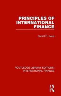 Book Cover for Principles of International Finance by Daniel R Kane