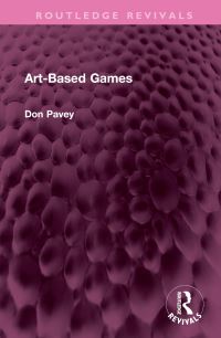 Book Cover for Art-Based Games by Don Pavey