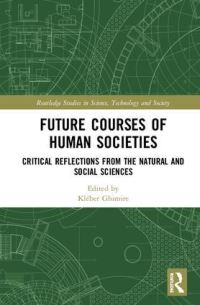 Book Cover for Future Courses of Human Societies by K B Ghimire