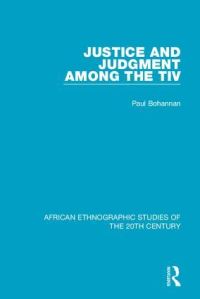 Book Cover for Justice and Judgment Among the Tiv by Paul Bohannan