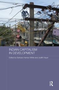 Book Cover for Indian Capitalism in Development by Barbara HarrissWhite, Judith Heyer