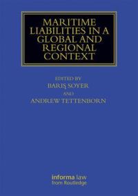 Book Cover for Maritime Liabilities in a Global and Regional Context by Swansea University, Swansea University