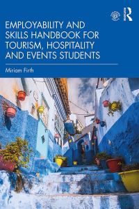 Book Cover for Employability and Skills Handbook for Tourism, Hospitality and Events Students by Miriam Firth