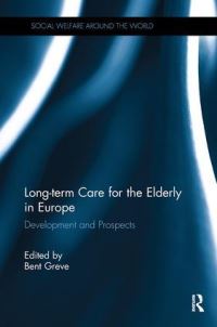 Book Cover for Long-Term Care for the Elderly in Europe by Bent Greve