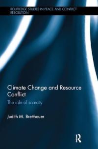 Book Cover for Climate Change and Resource Conflict by Judith M Bretthauer