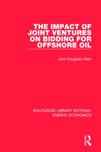 Book Cover for The Impact of Joint Ventures on Bidding for Offshore Oil by John Douglass Klein