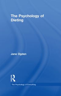 Book Cover for The Psychology of Dieting by Jane Ogden