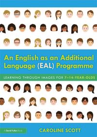 Book Cover for An English as an Additional Language (EAL) Programme by Caroline Scott