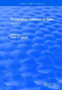 Book Cover for Continuous Cultures of Cells by Peter H Calcott