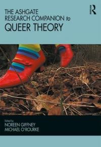 Book Cover for The Ashgate Research Companion to Queer Theory by Noreen Giffney, Michael ORourke