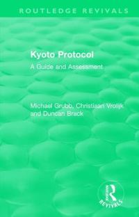 Book Cover for Kyoto Protocol by Michael Grubb, Christiaan Vrolijk, Duncan Brack