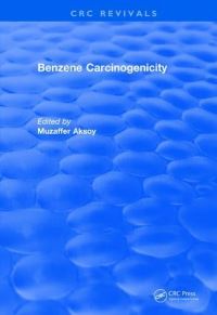 Book Cover for Benzene Carcinogenicity by Muzaffer Aksoy