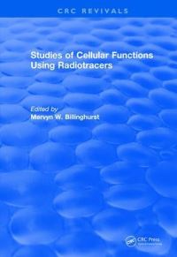Book Cover for Studies Of Cellular Functions Using Radiotracers (1982) by Mervyn Billinghurst