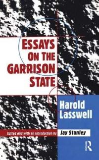 Book Cover for Essays on the Garrison State by Harold D Lasswell