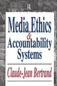 Book Cover for Media Ethics and Accountability Systems by Claude Jean Bertrand