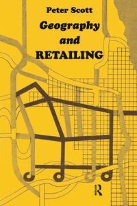 Book Cover for Geography and Retailing by Peter Scott