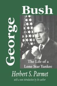 Book Cover for George Bush by Herbert S Parmet