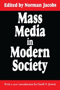 Book Cover for Mass Media in Modern Society by Norman Jacobs