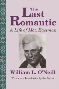 Book Cover for The Last Romantic by William L ONeill