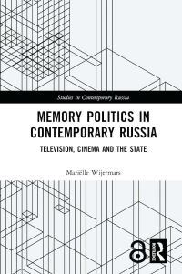 Book Cover for Memory Politics in Contemporary Russia by Mariëlle Wijermars
