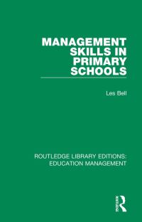 Book Cover for Management Skills in Primary Schools by Les Bell