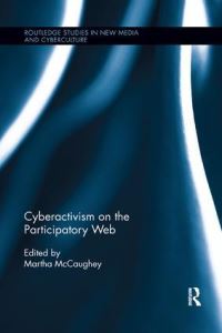 Book Cover for Cyberactivism on the Participatory Web by Martha McCaughey