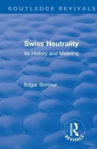 Book Cover for Swiss Neutrality by Bonjour Edgar