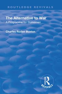 Book Cover for Revival: The Alternative to War (1936) by Charles Roden Buxton