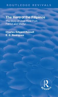 Book Cover for Revival: The Hero of the Filipinos (1924) by Charles Edward Russell, E B Rodriguez