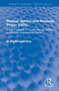 Book Cover for Revival: Nerves and Personal Power (1922) by D MacDougall King