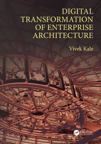 Book Cover for Digital Transformation of Enterprise Architecture by Vivek Kale
