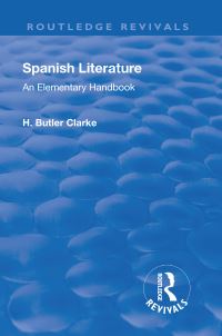 Book Cover for Revival: Spanish Literature: (1921) by Henry Butler Clarke