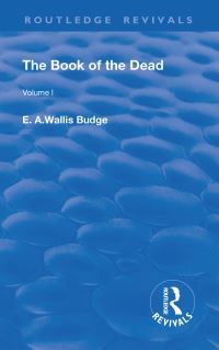 Book Cover for The Book of the Dead, Volume I by E A Wallis Budge