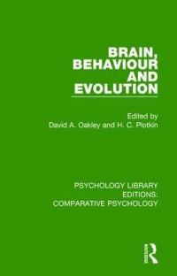Book Cover for Brain, Behaviour and Evolution by David A Oakley, H C Plotkin