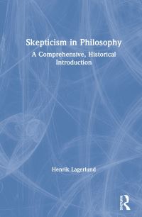 Book Cover for Skepticism in Philosophy by Henrik Lagerlund