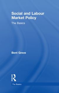 Book Cover for Social and Labour Market Policy by Bent Greve