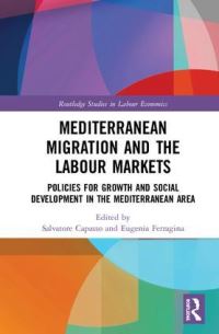 Book Cover for Mediterranean Migration and the Labour Markets by Salvatore Capasso, Eugenia Ferragina