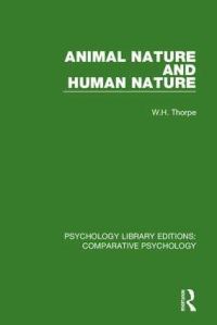 Book Cover for Animal Nature and Human Nature by W H Thorpe