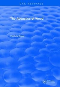Book Cover for The Acoustics of Wood by Voichita Bucur
