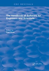 Book Cover for The Handbook of Software for Engineers and Scientists by Paul W Ross