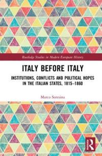 Book Cover for Italy Before Italy by Marco Soresina