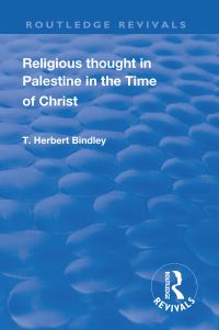 Book Cover for Religious Thought in Palestine in the Time of Christ by T Herbert Bindley