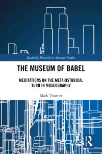 Book Cover for The Museum of Babel by Mark Thurner